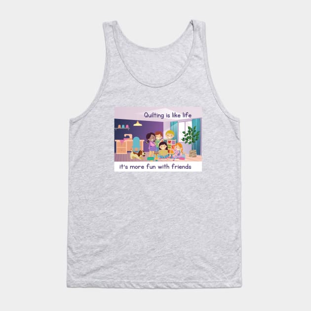 Quilting is Like Life (kid version) Tank Top by Ivy Lark - Write Your Life